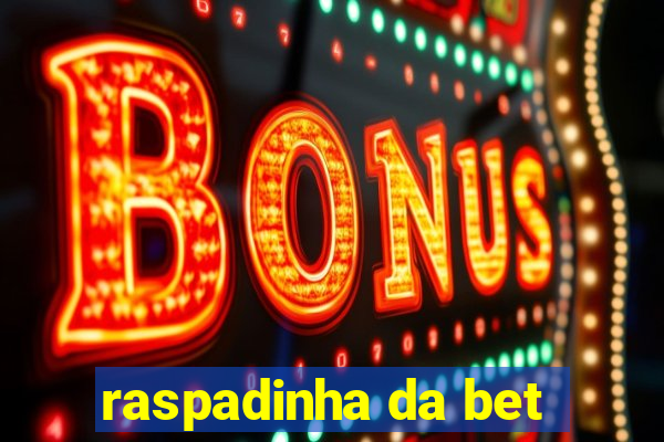 raspadinha da bet